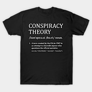 Conspiracy Theory Defination T-shirt T-Shirt